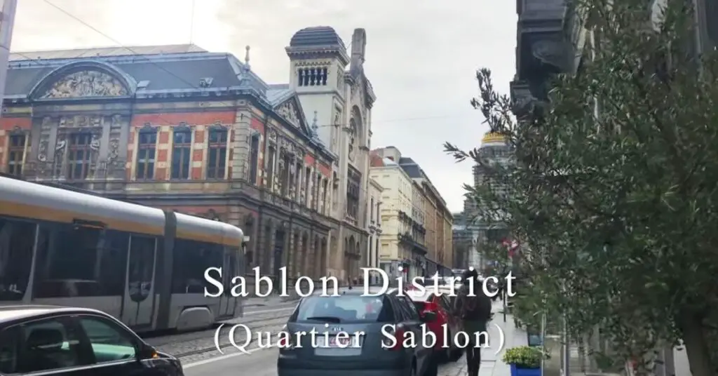 The Sablon District