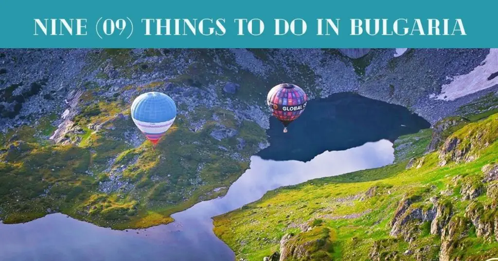 TOP-NINE-09-THINGS-TO-DO-IN-BULGARIA-IN-2024-